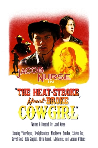 Poster of The Heat-Stroke, Heart-Broke Cowgirl