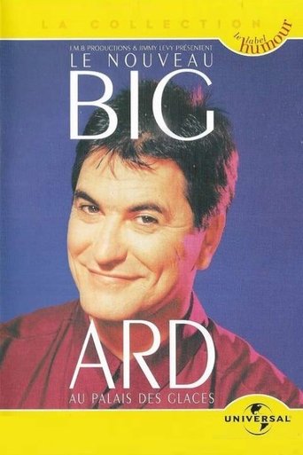 Poster of Le nouveau Bigard au Palais des Glaces