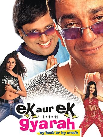 Poster of Ek Aur Ek Gyarah: By Hook or by Crook