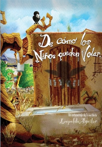 Poster of De Cómo Los Niños Pueden Volar