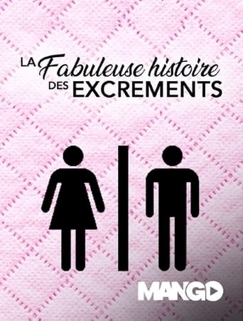 Poster of La Fabuleuse histoire des Excrements