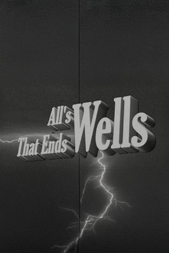 Poster of All's Wells That Ends Wells