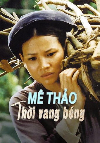 Poster of Me Thao: Once Upon a Glorious Time