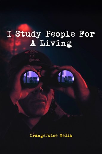 Poster of I Study People For A Living