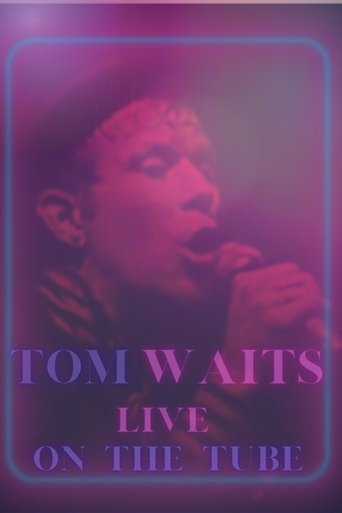 Poster of Tom Waits - Live On The Tube