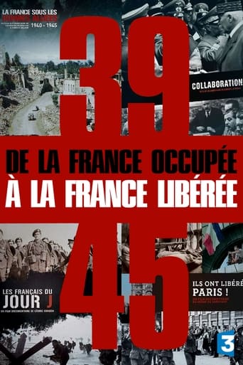 Poster of 39-45, de la France occupée à la France libérée