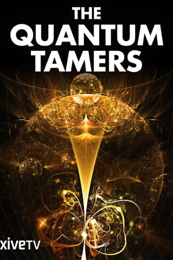 Poster of The Quantum Tamers: Revealing Our Weird and Wired Future