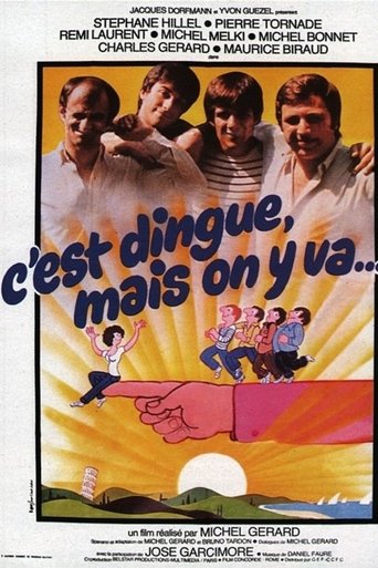 Poster of C'est dingue... mais on y va