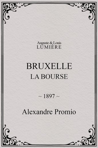 Poster of Bruxelles, la bourse