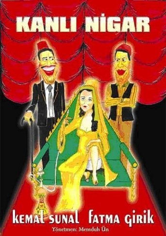 Kanlı Nigar Poster of Kanlı Nigar
