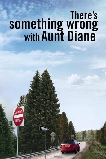 Poster of There's Something Wrong with Aunt Diane