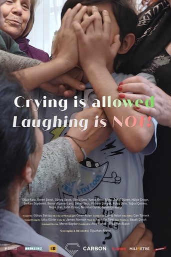 Poster of Crying is Allowed, Laughing is NOT!