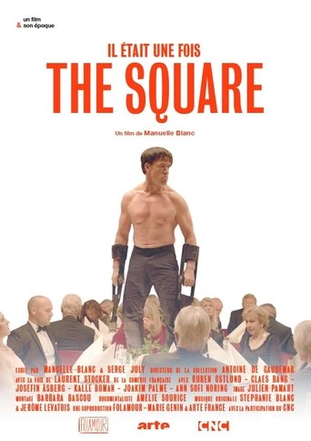 Poster of Il était une fois... « The Square »