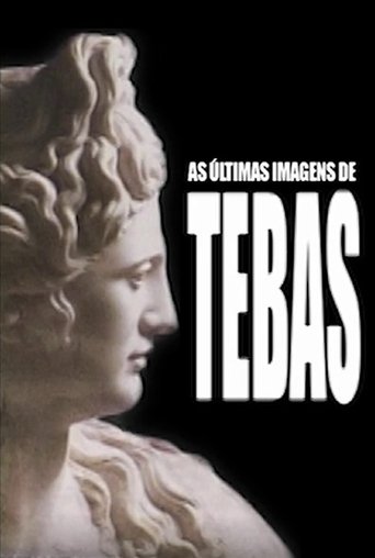 Poster of As Últimas Imagens de Tebas