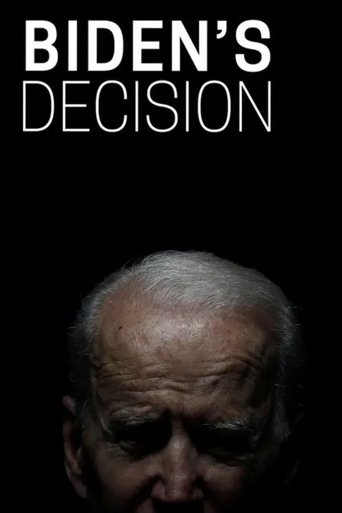 Poster of Biden's Decision