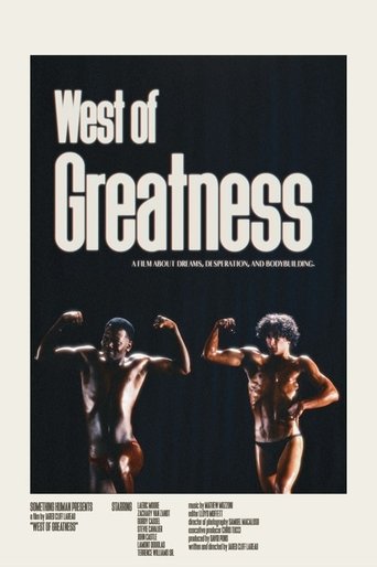 Poster of West of Greatness: The Story of the Westwego Muscle Boys