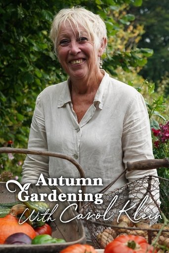 Portrait for Gardening with Carol Klein - Autumn Gardening with Carol Klein