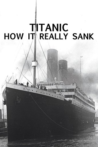 Poster of Titanic: How It Really Sank