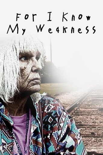 Poster of For I Know My Weakness