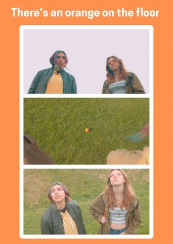 Poster of There's an orange on the ground