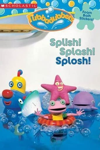 Poster of Rubbadubbers: Splish! Splash! Splosh!