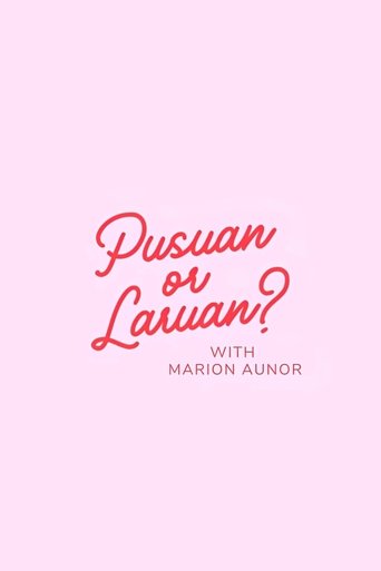 Poster of Pusuan or Laruan?