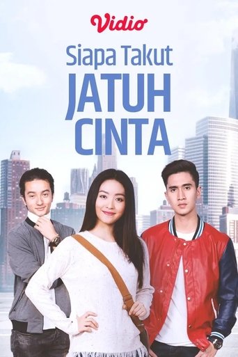 Poster of Siapa Takut Jatuh Cinta