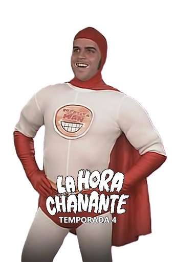 Portrait for La Hora Chanante - Season 4