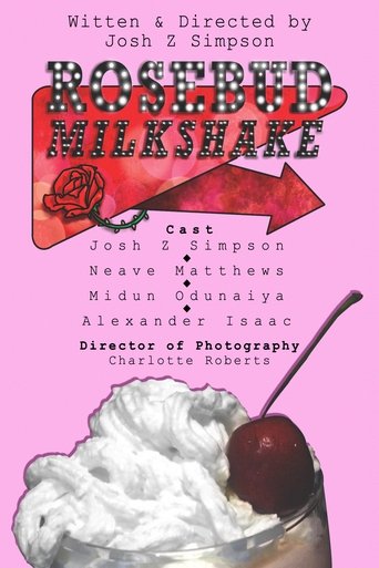 Rosebud Milkshake Poster of Rosebud Milkshake