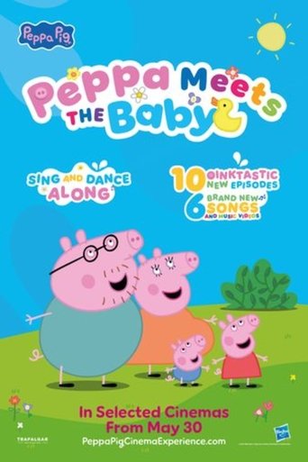 Poster of Peppa Meets the Baby Cinema Experience