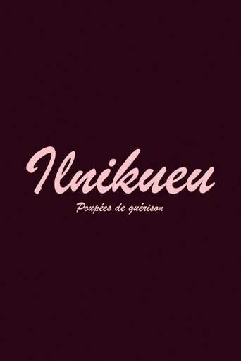 Poster of Ilnikueu
