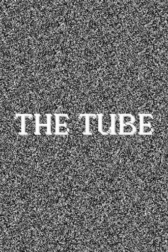Poster of The Tube