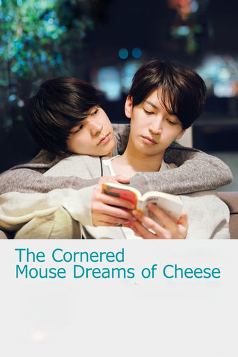 Poster of The Cornered Mouse Dreams of Cheese