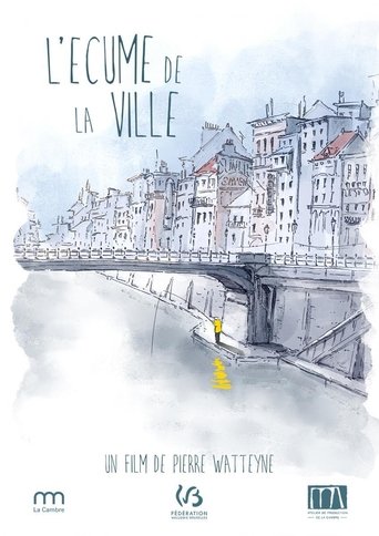 Poster of L'écume de la ville