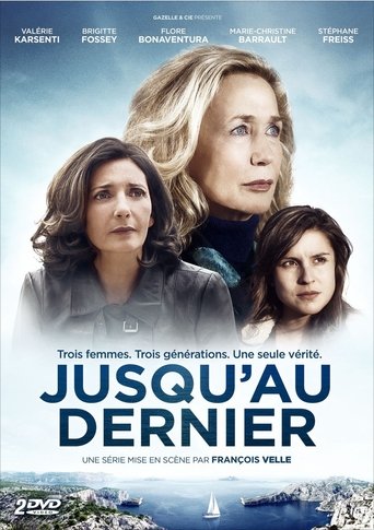 Portrait for Jusqu'au dernier - Season 1