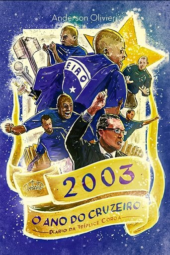 Poster of 2003 o Ano do Cruzeiro: Diário da Tríplice Coroa