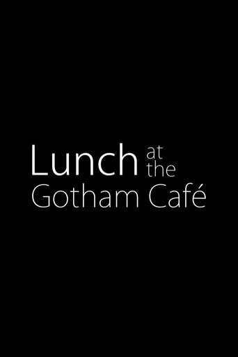 Lunch at the Gotham Café Poster of Lunch at the Gotham Café