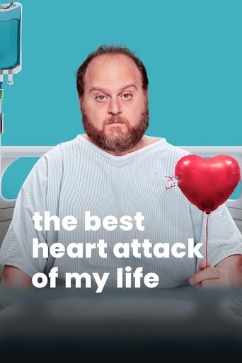 Poster of The Best Heart Attack of My Life