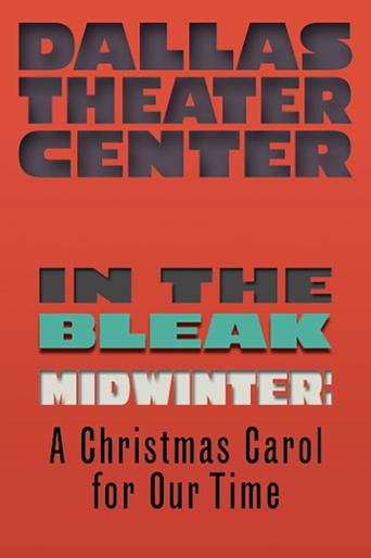 Poster of In the Bleak Midwinter: A Christmas Carol for Our Time