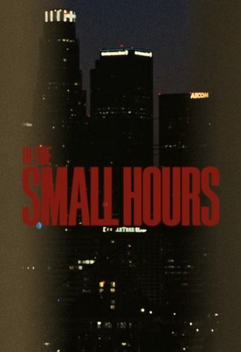 Poster of In The Small Hours