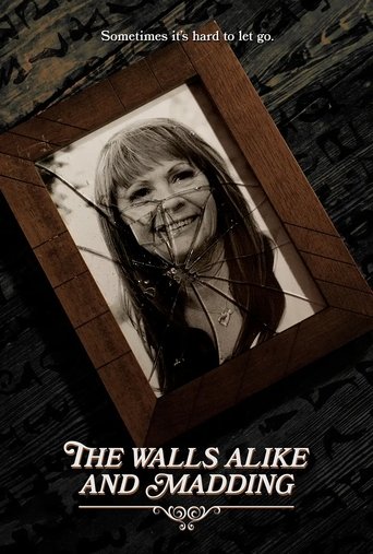 Poster of The Walls Alike and Madding