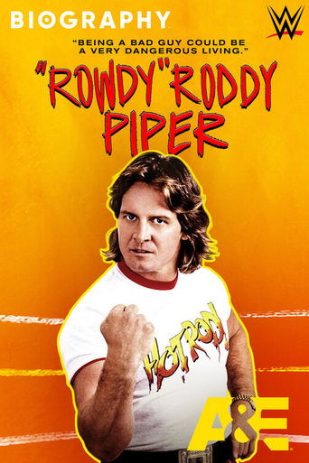 Poster of Biography: 'Rowdy' Roddy Piper