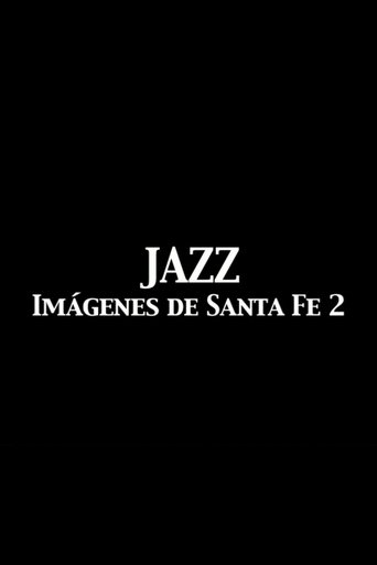 Poster of Jazz Imágenes de Santa Fe 2