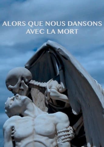 Poster of Alors Que Nous Dansons Avec La Mort