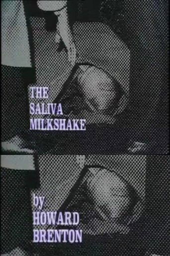 Poster of The Saliva Milkshake