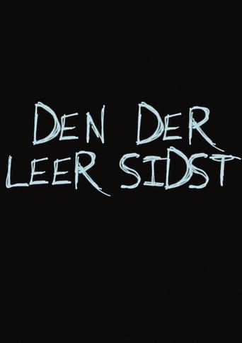 Poster of Den der leer sidst