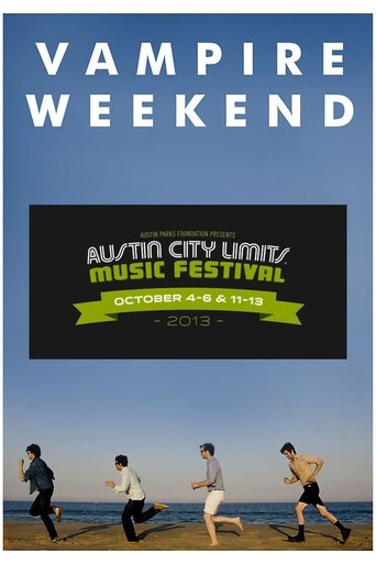 Poster of Vampire Weekend Live at Austin City Limits Festival 2013