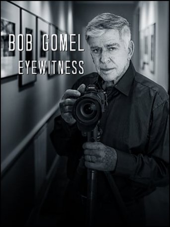 Poster of Bob Gomel: Eyewitness