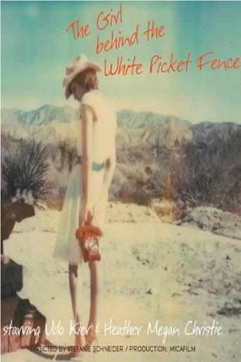 Poster of The Girl Behind the White Picket Fence