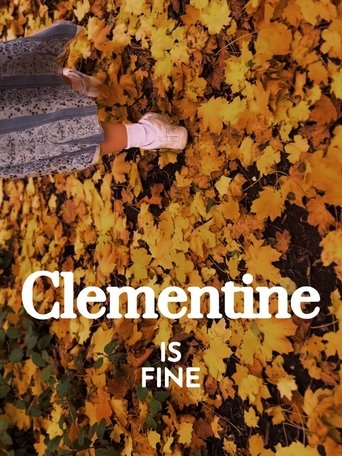Poster of Clementine is Fine